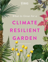 book cover: what to grow for a climate resilient garden