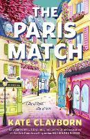 Illustrated book cover titled “The Paris Match” by Kate Clayborn, showing a colorful Paris street scene with buildings, shopfronts, and balconies