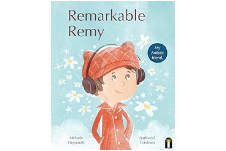 Book cover: Remarkable Remy. Children's book. Child wearing red hat and over ear headphones.