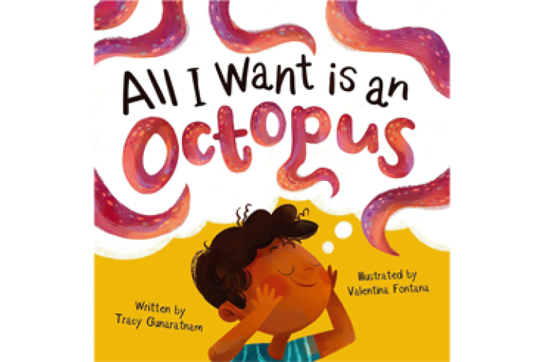 Cover: All I Want is an Octopus by Tracy Gunaratnam 