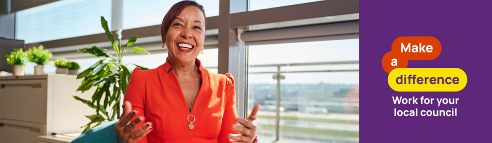 Smiling officer worker. Text: Make a difference: work for your local council